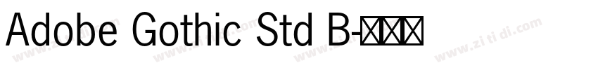 Adobe Gothic Std B字体转换